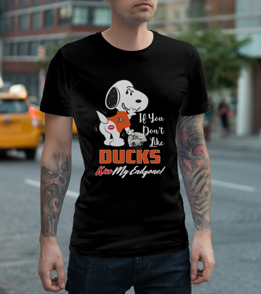 If You Don’t Like Ducks Kiss My Endzone Snoopy Anaheim Ducks Fans T-Shirt