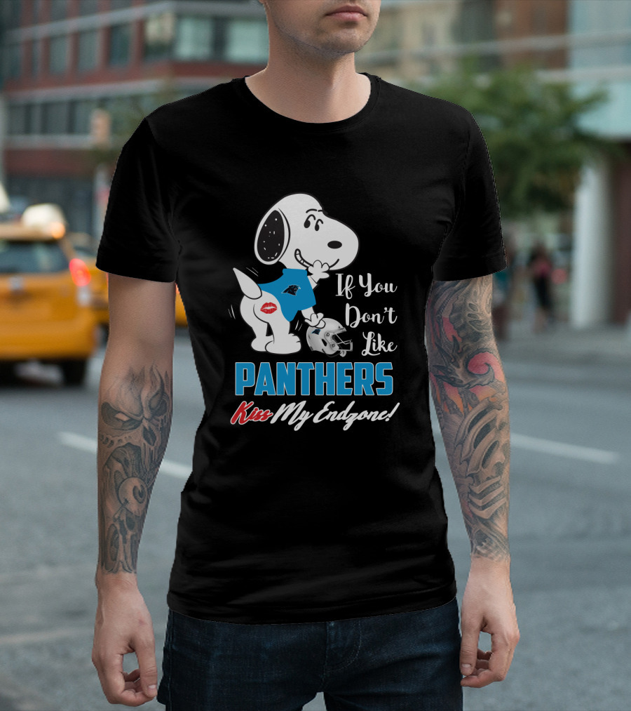 Snoopy If You Don't Like Panthers Kiss My Endzone Carolina Panthers Fans T-Shirt