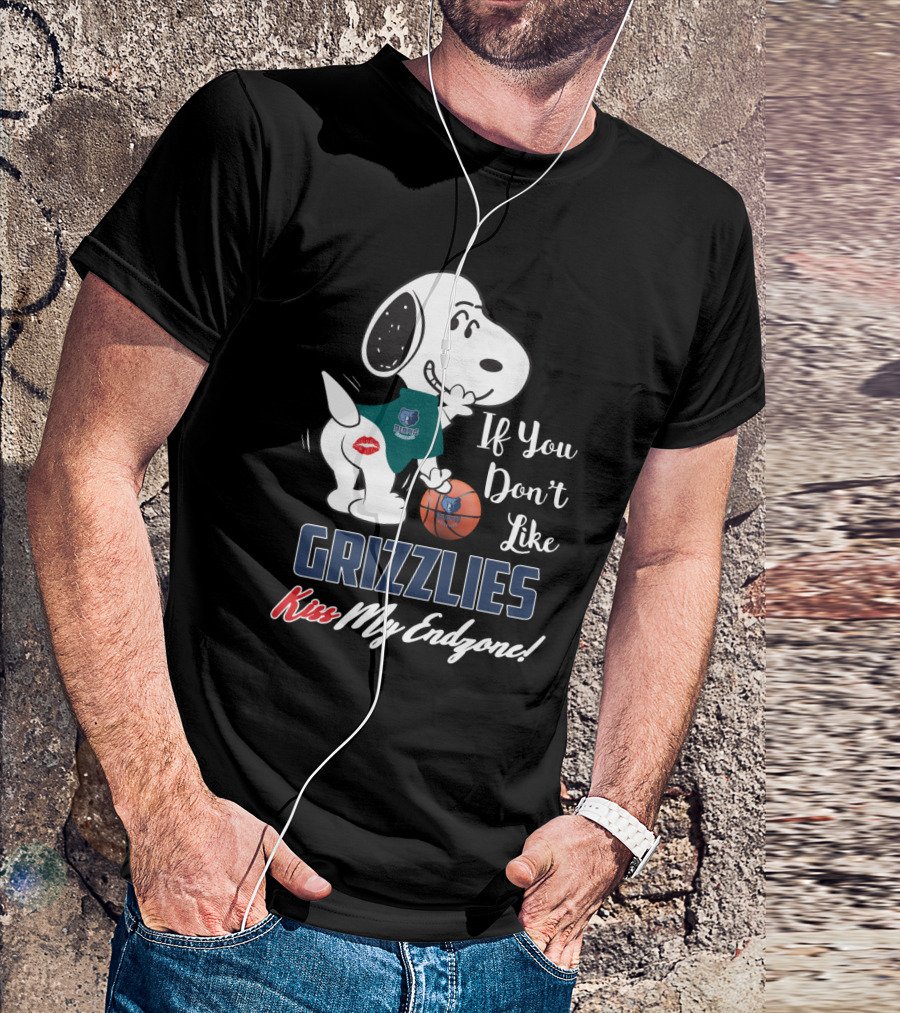 If You Don't Like Grizzlies Kiss My Endzone Snoopy Memphis Grizzlies Fans T-Shirt