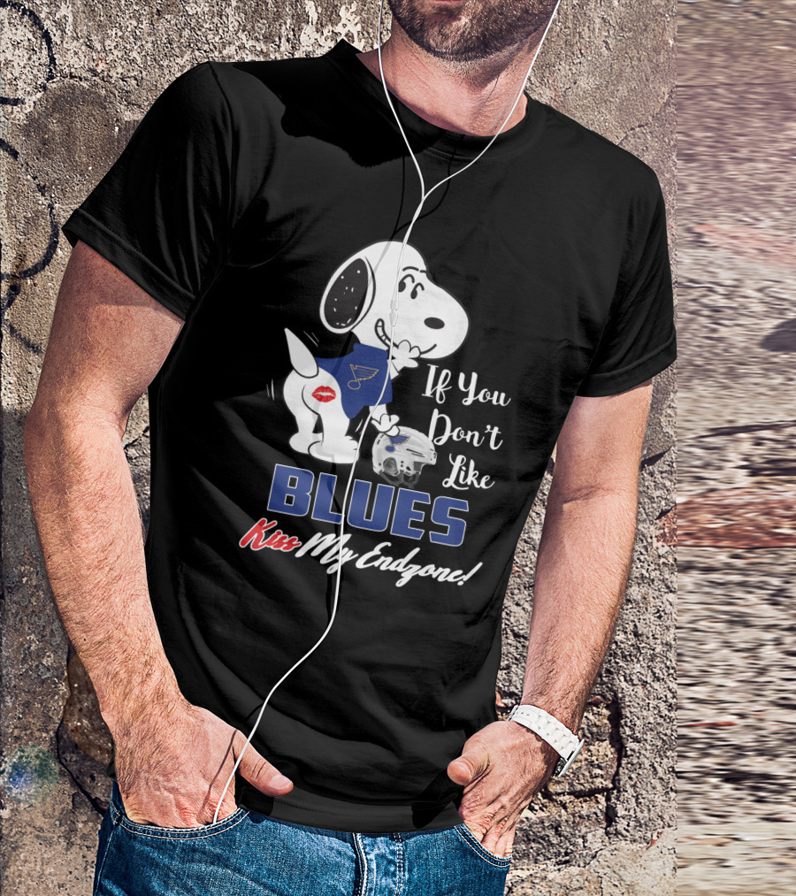 Snoopy St. Louis Blues If You Don't Like Blues Kiss My Endzone T-Shirt