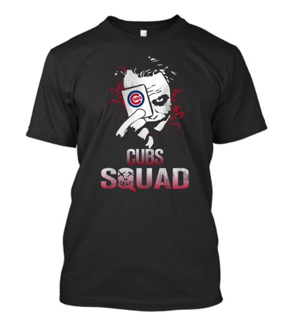 Cubs Squad Joker Chicago Cubs Fans Playing Card Image T-Shirt