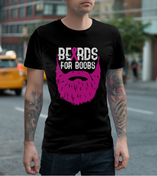 Beards For Boobs Breast Cancer Awareness Pink Ribbon Beard T-Shirt