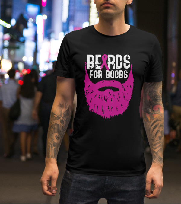 Beards For Boobs Breast Cancer Awareness Pink Ribbon Beard T-Shirt