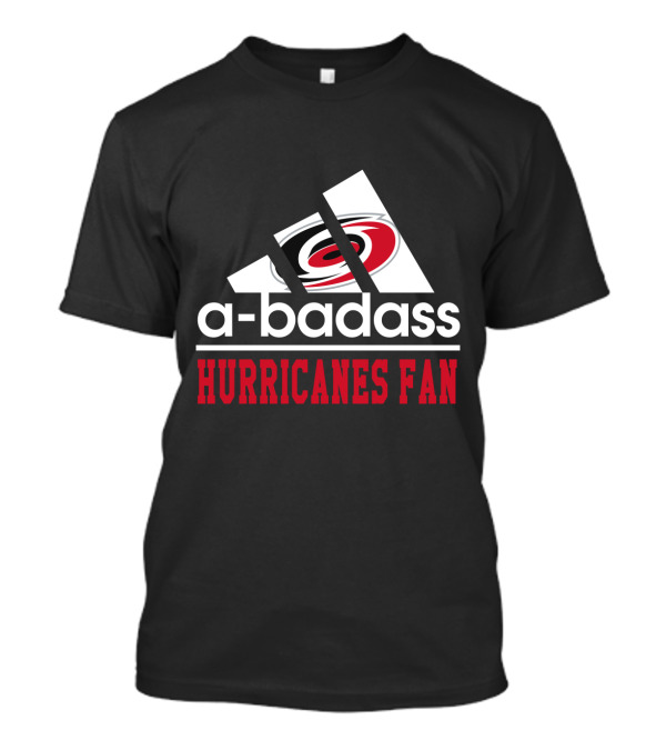 Carolina Hurricanes Fan A-badass T-Shirt