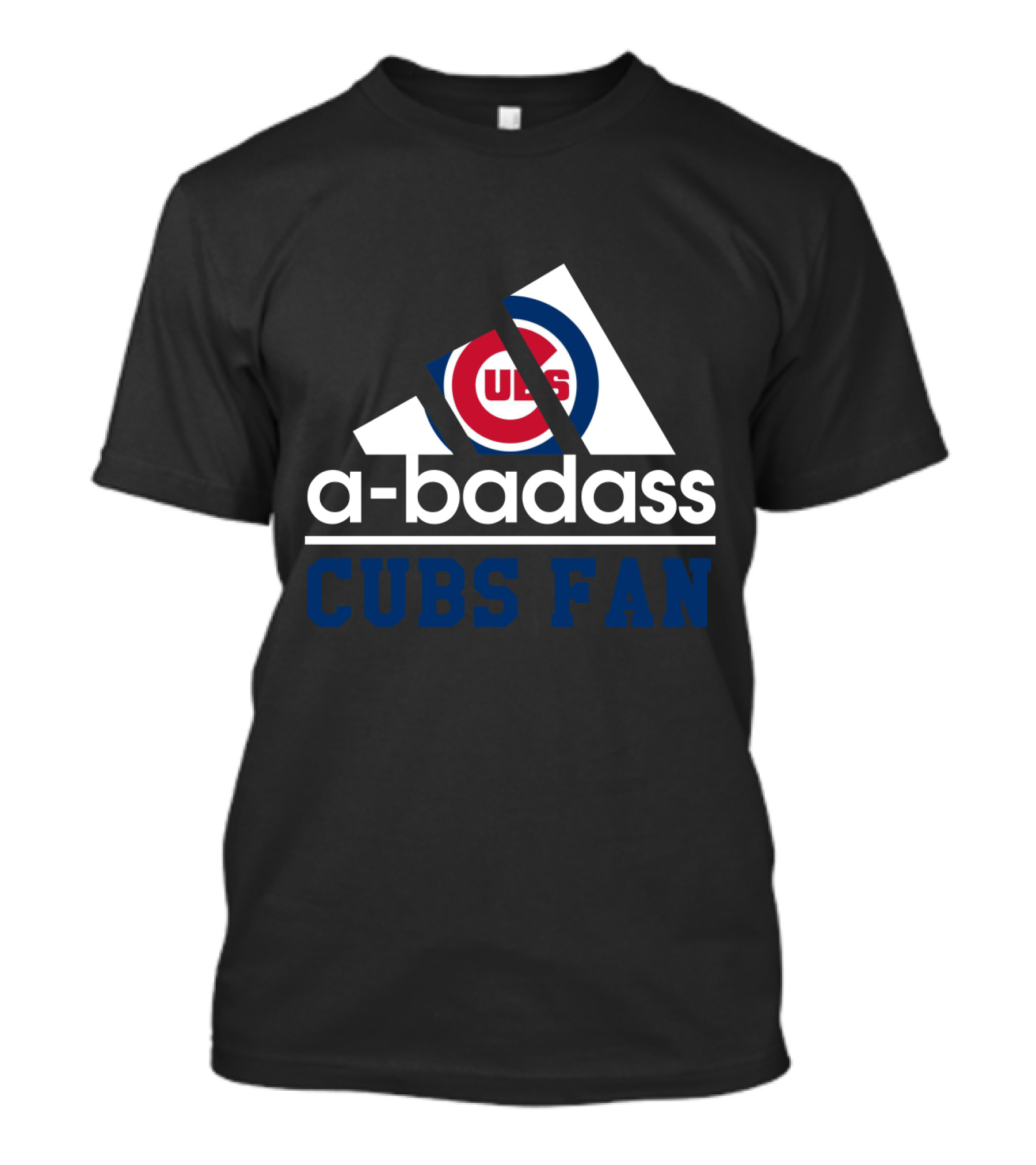 Chicago Cubs Fan A-Badass T-Shirt