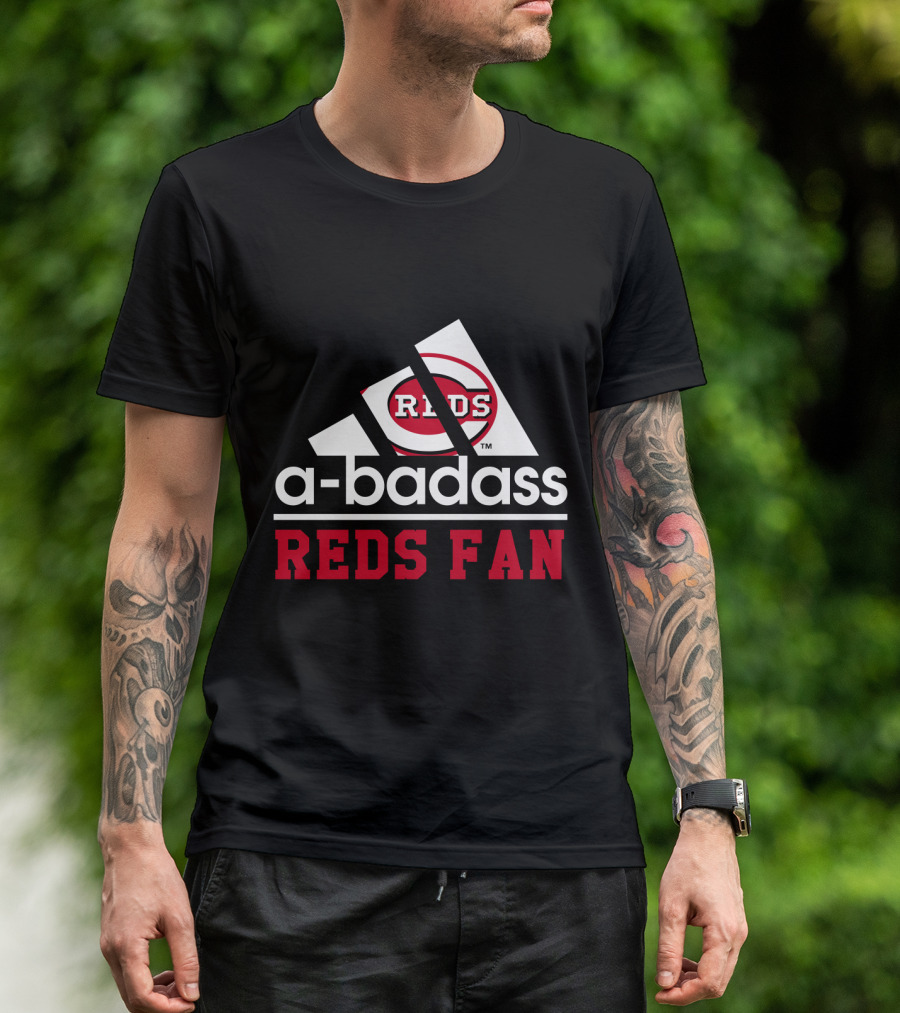 Cincinnati Reds Fan A-Badass Reds T-Shirt