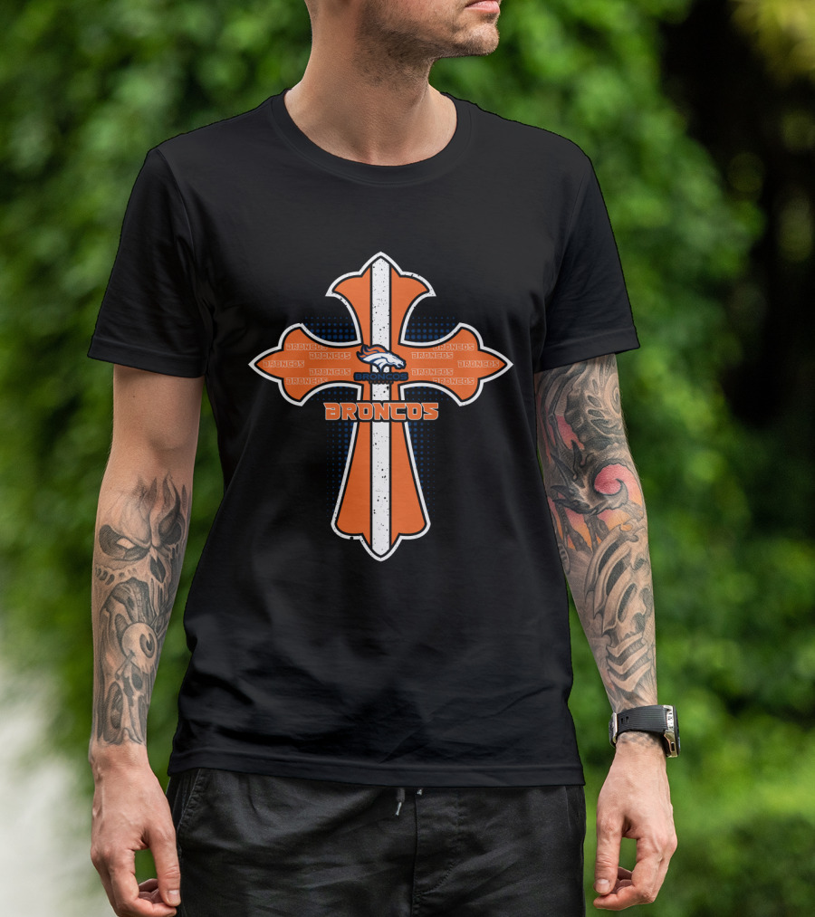 Broncos Cross For Jesus Fans Denver Broncos T-Shirt