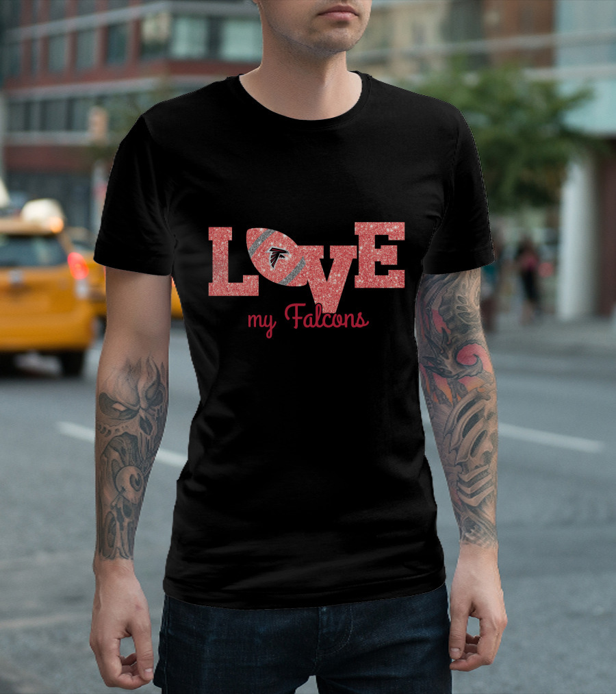 Atlanta Falcons Love Football Fans T-Shirt