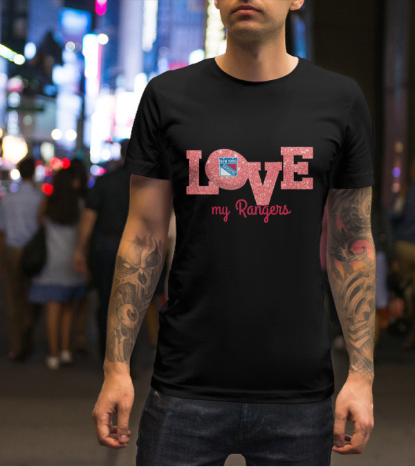 Glitter Love My New York Rangers Fans Enthusiasts Collection T-Shirt