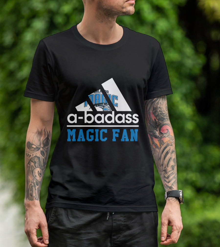 Orlando Magic A-Badass Magic Fan T-Shirt