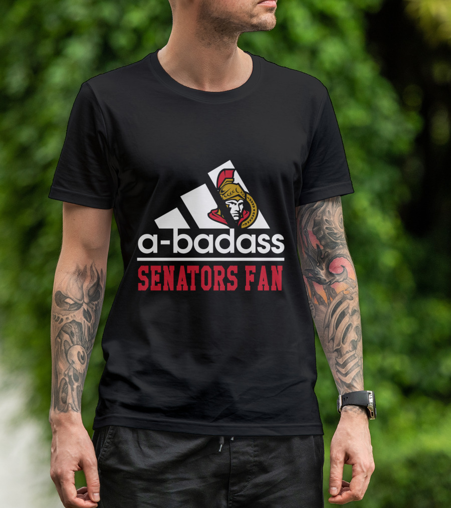 A-Badass Ottawa Senators Fan T-Shirt