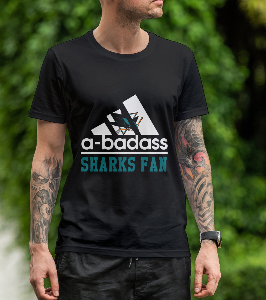A-Badass Sharks Fan San Jose Sharks T-Shirt