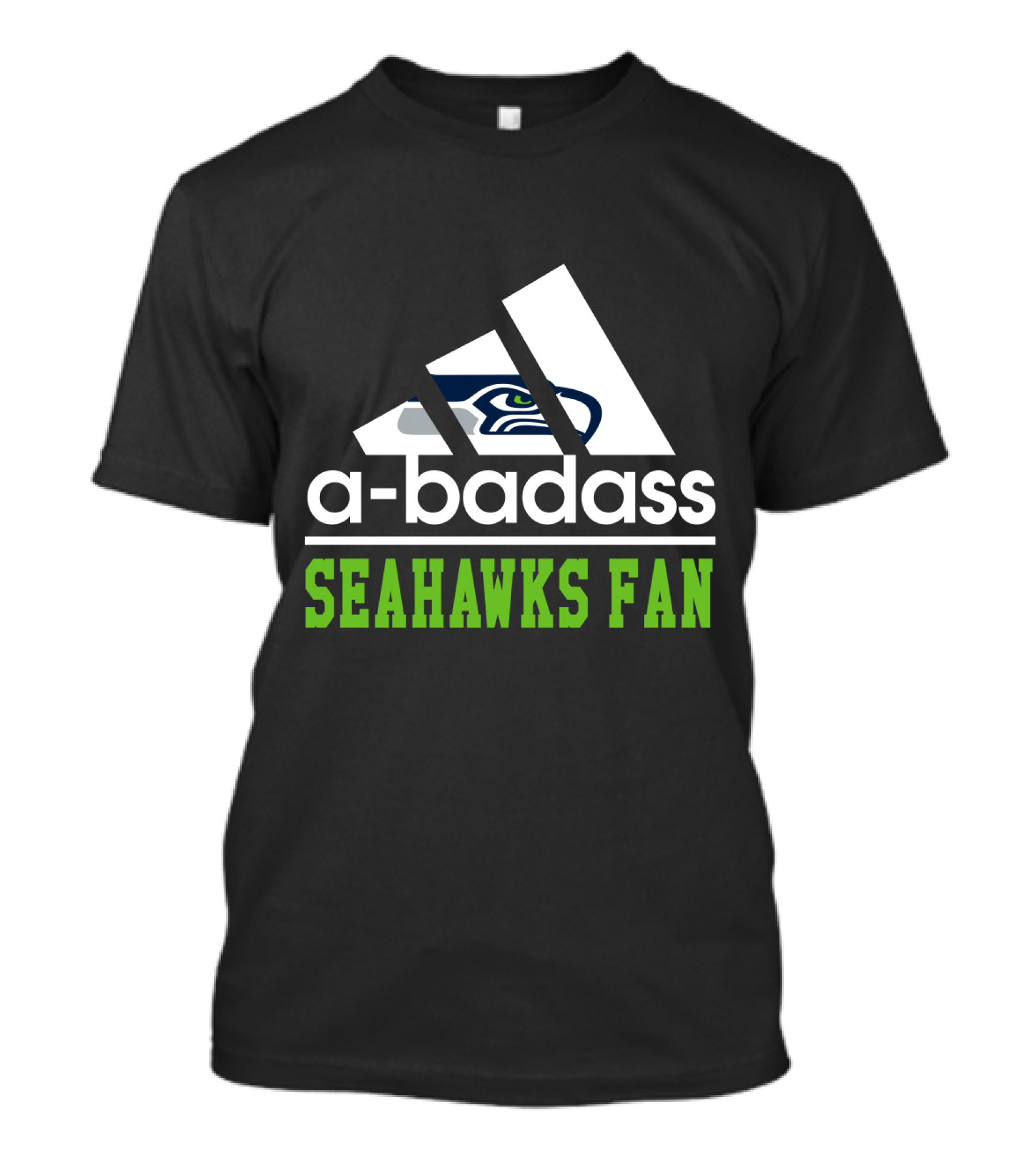 A-Badass Seahawks Fan T-Shirt