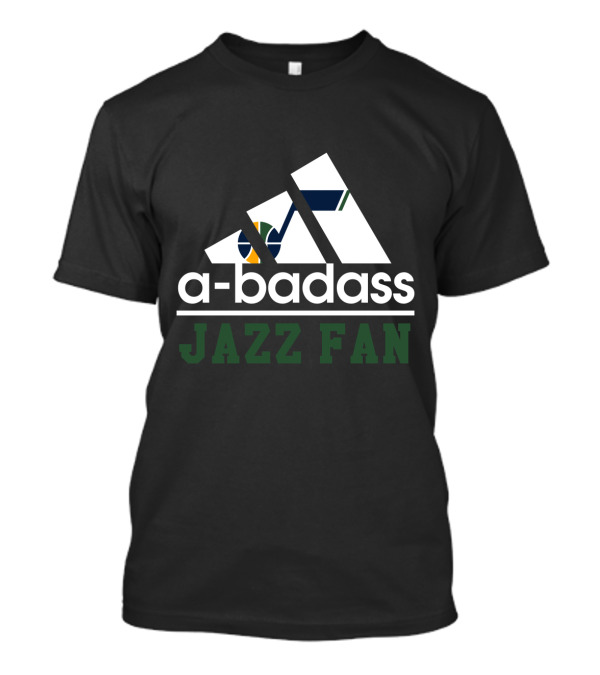 A-Badass Jazz Fan Utah Jazz T-Shirt