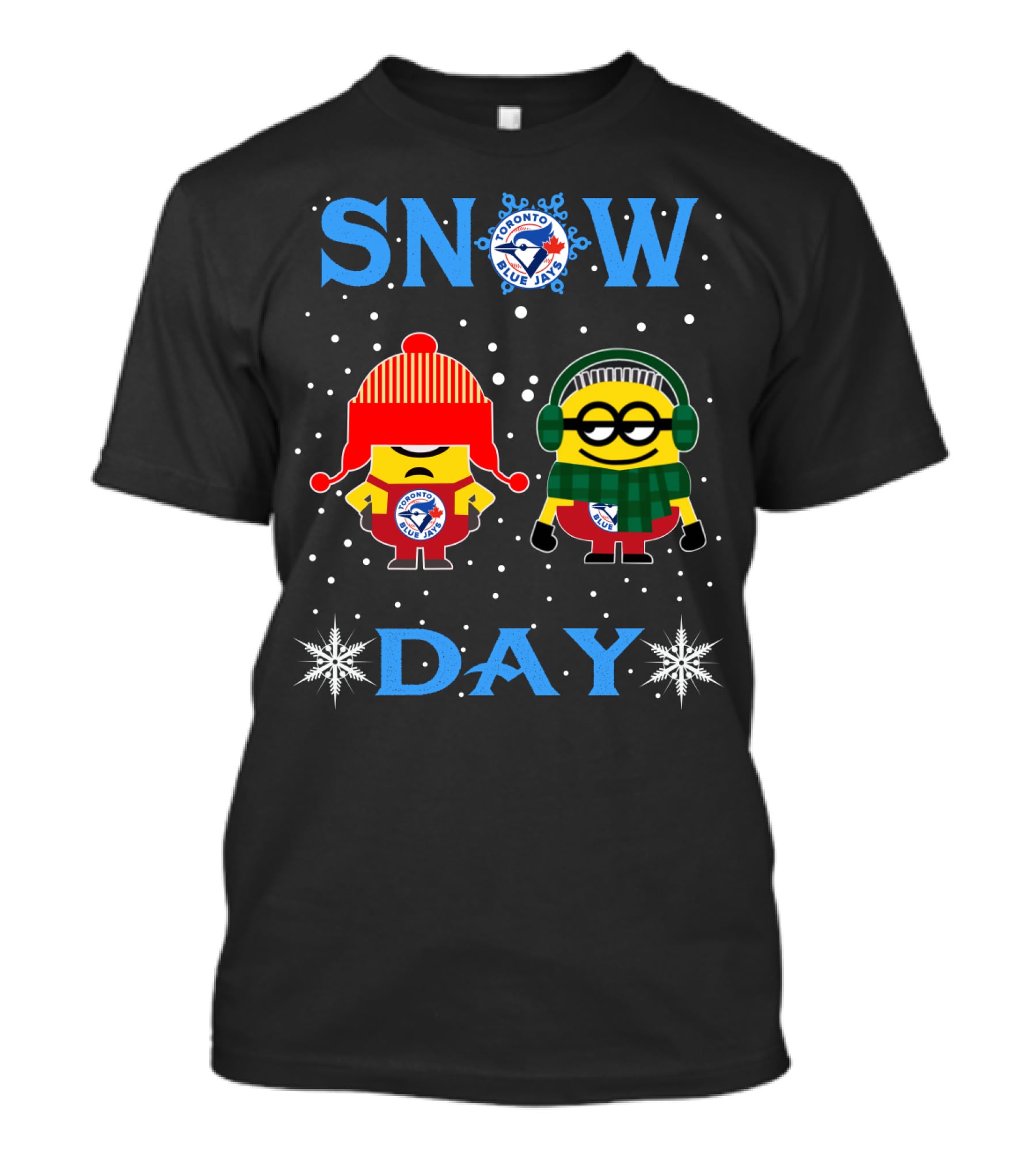 Minion Snow Day For Toronto Blue Jays Fans T-Shirt