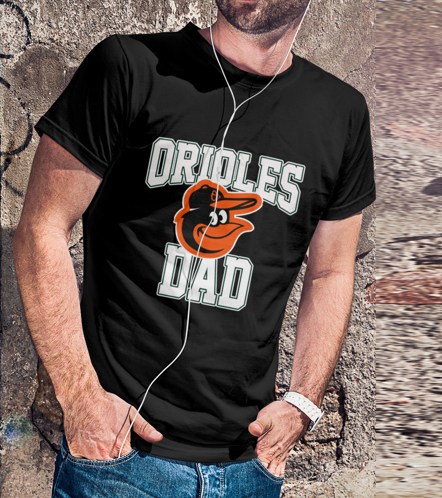 Orioles Dad Baltimore Orioles Logo Fathers T-Shirt