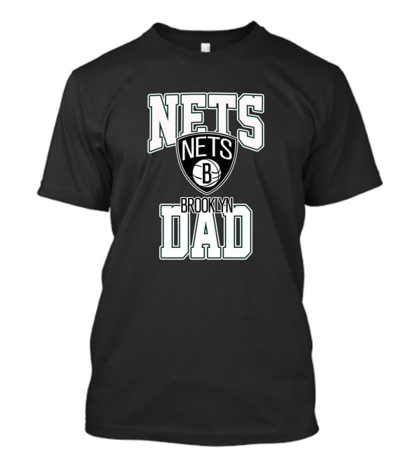 Nets Brooklyn Dad Father's Day Basketball Fan T-Shirt