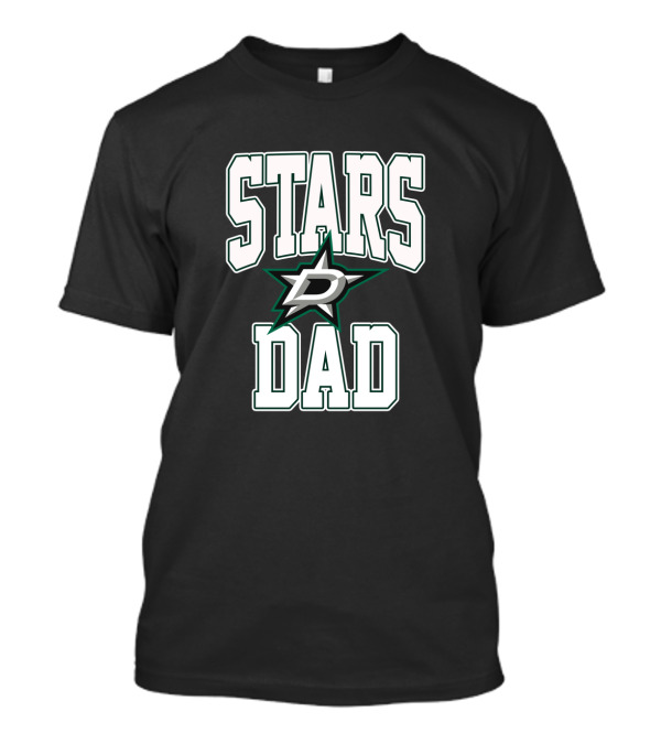 Stars Dad Dallas Hockey Team T-Shirt