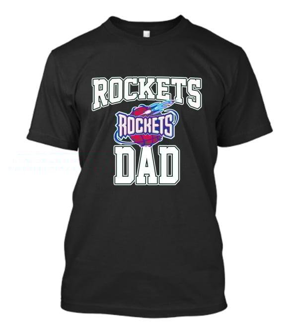 Rocket Dad Father's Day Best Houston Rockets T-Shirt