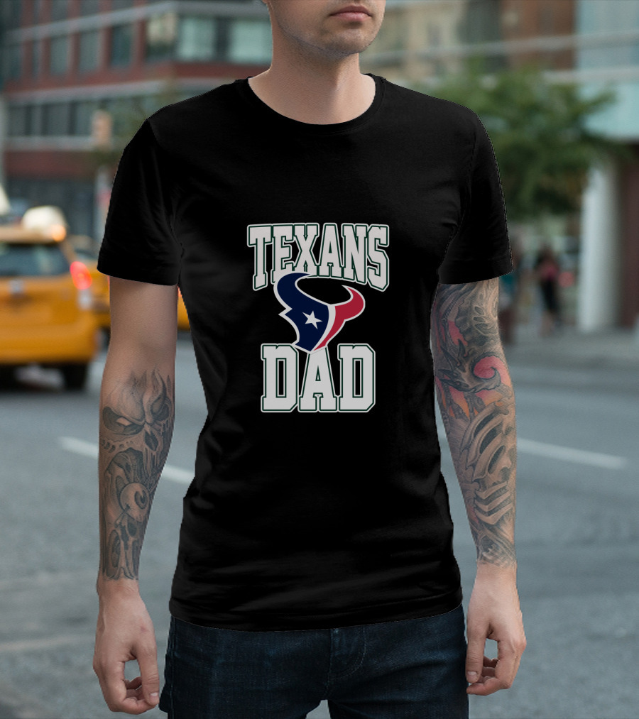 Houston Texans Dad Father's Day T-Shirt