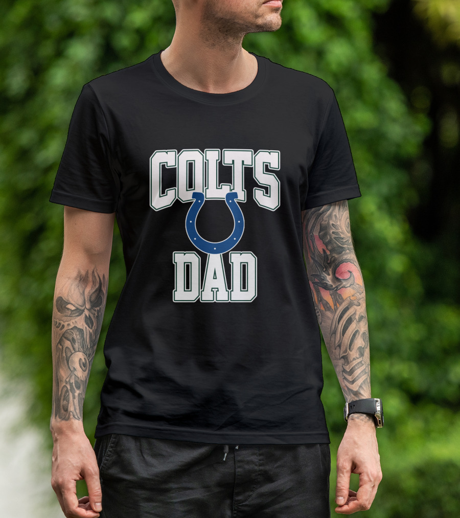 Indianapolis Colts Dad Father's Day Gift T-Shirt