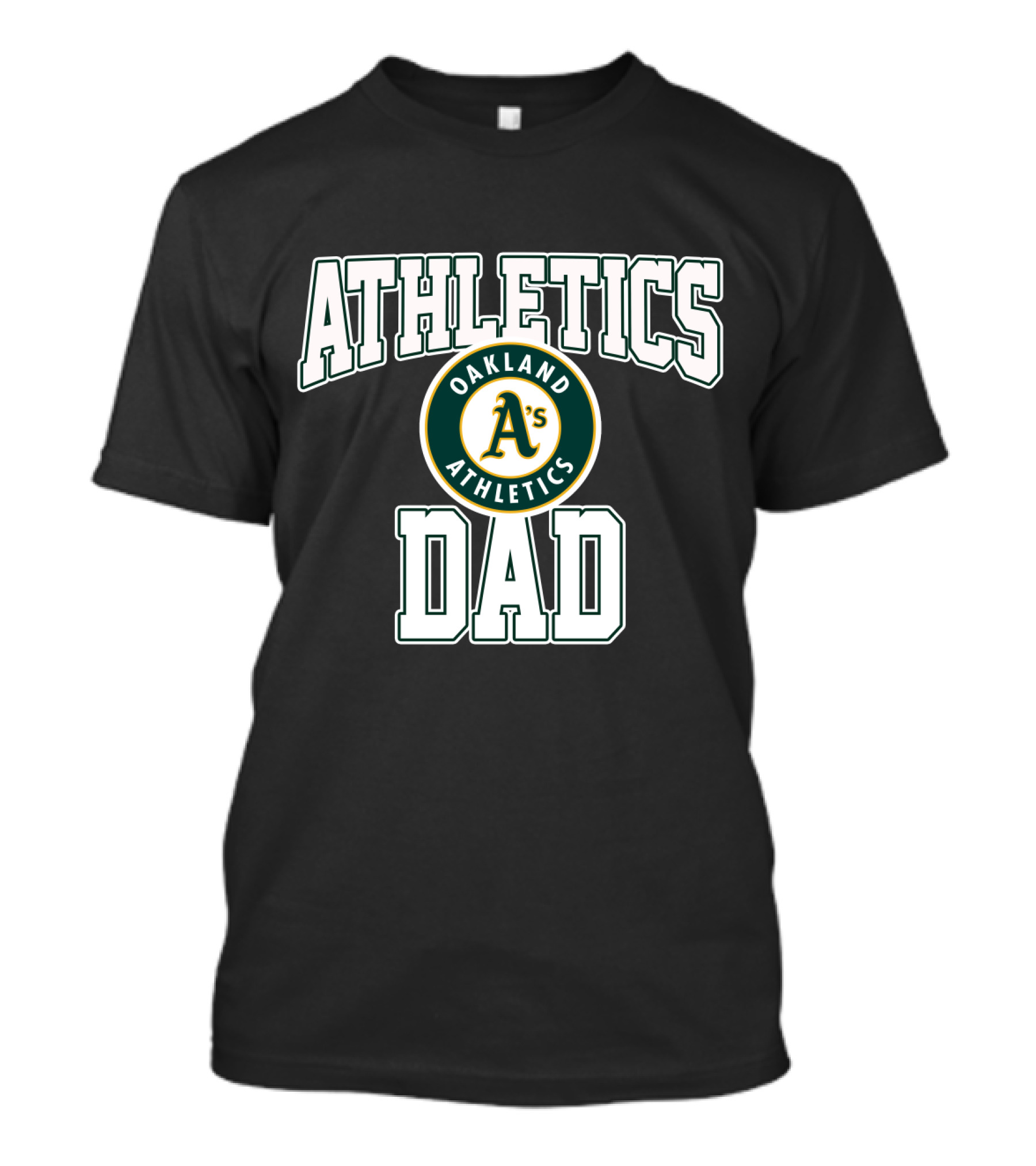 Oakland Athletics A's Athletics Dad T-Shirt
