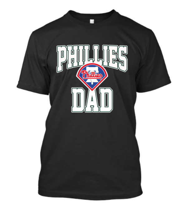 Phillies Dad Philadelphia Phillies Baseball T-Shirt