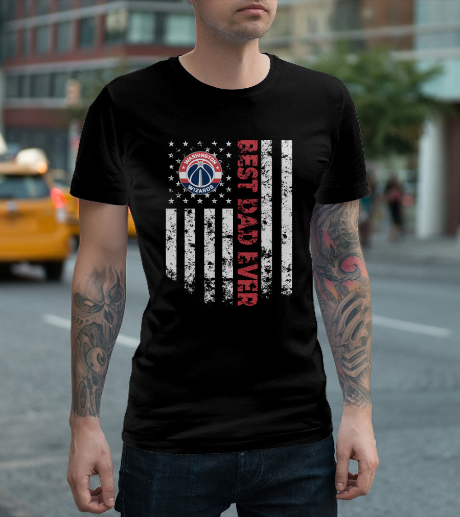 Washington Wizards Best Dad Ever American Flag Mashup T-Shirt