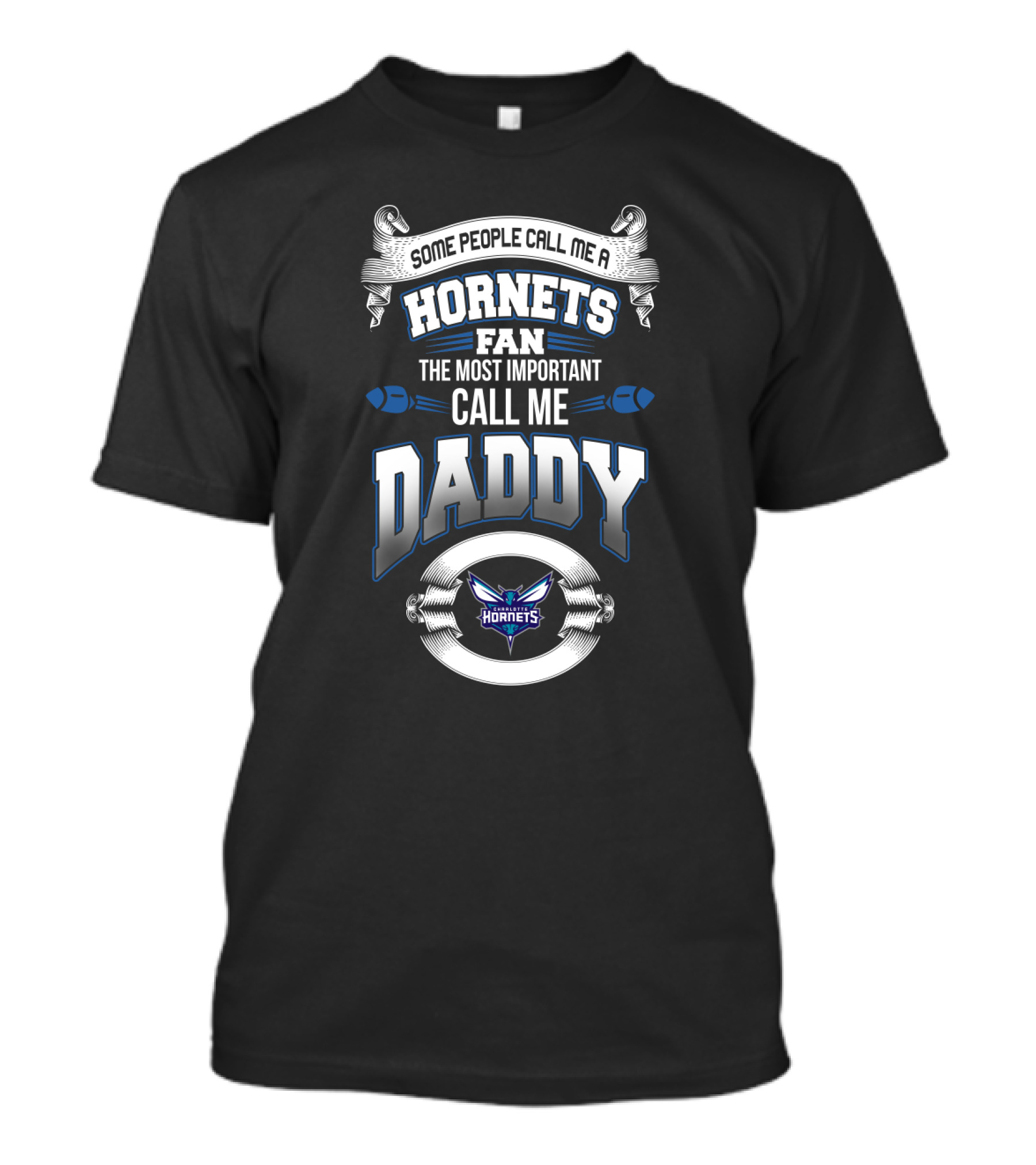 Charlotte Hornets Fan The Most Important Call Me Daddy Father's Day T-Shirt