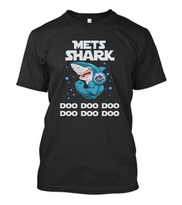 Mets Shark Doo Doo Doo Mets Mlb T-Shirt