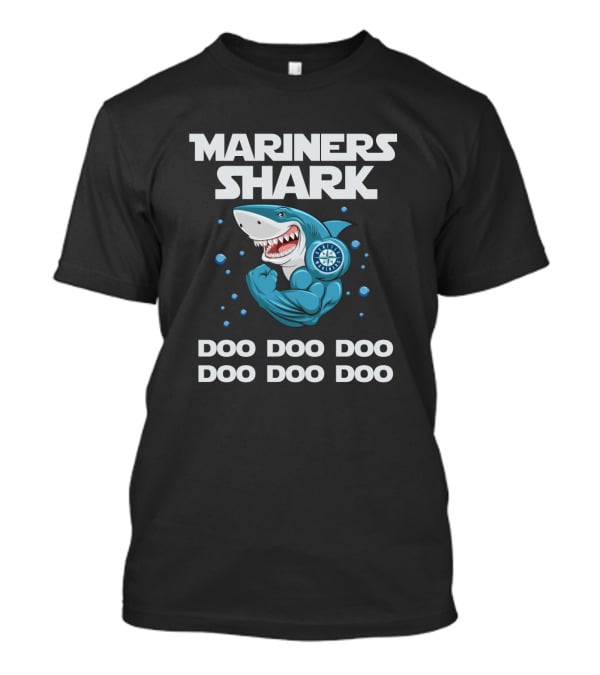 Mariners Shark Doo Doo Doo Doo Doo Doo T-Shirt