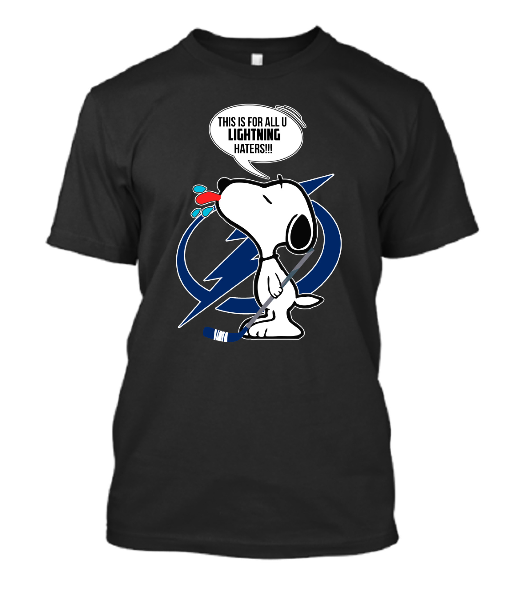 Snoopy Hockey Tampa Bay Lightning Fans This Is For All U Haters T-Shirt