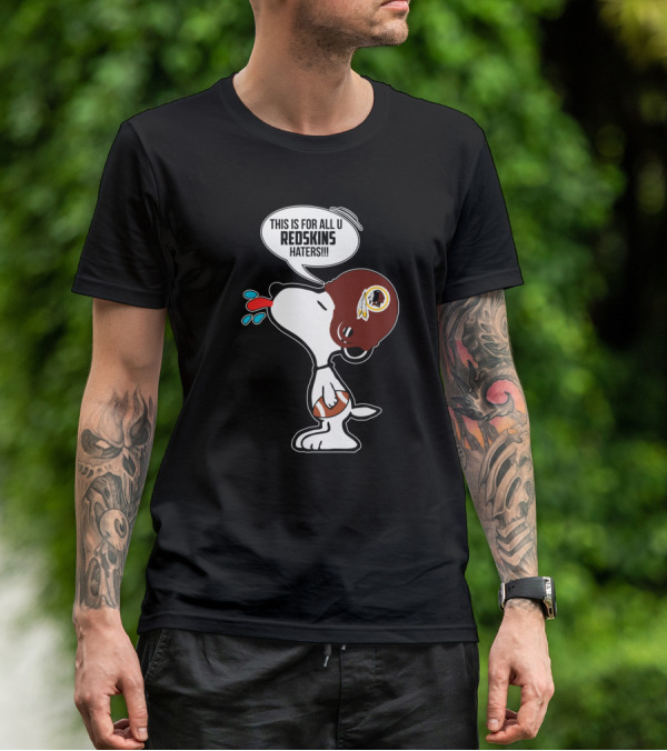 Snoopy Redskins Haters Speech Bubble Washington Redskins Football Fan T-Shirt