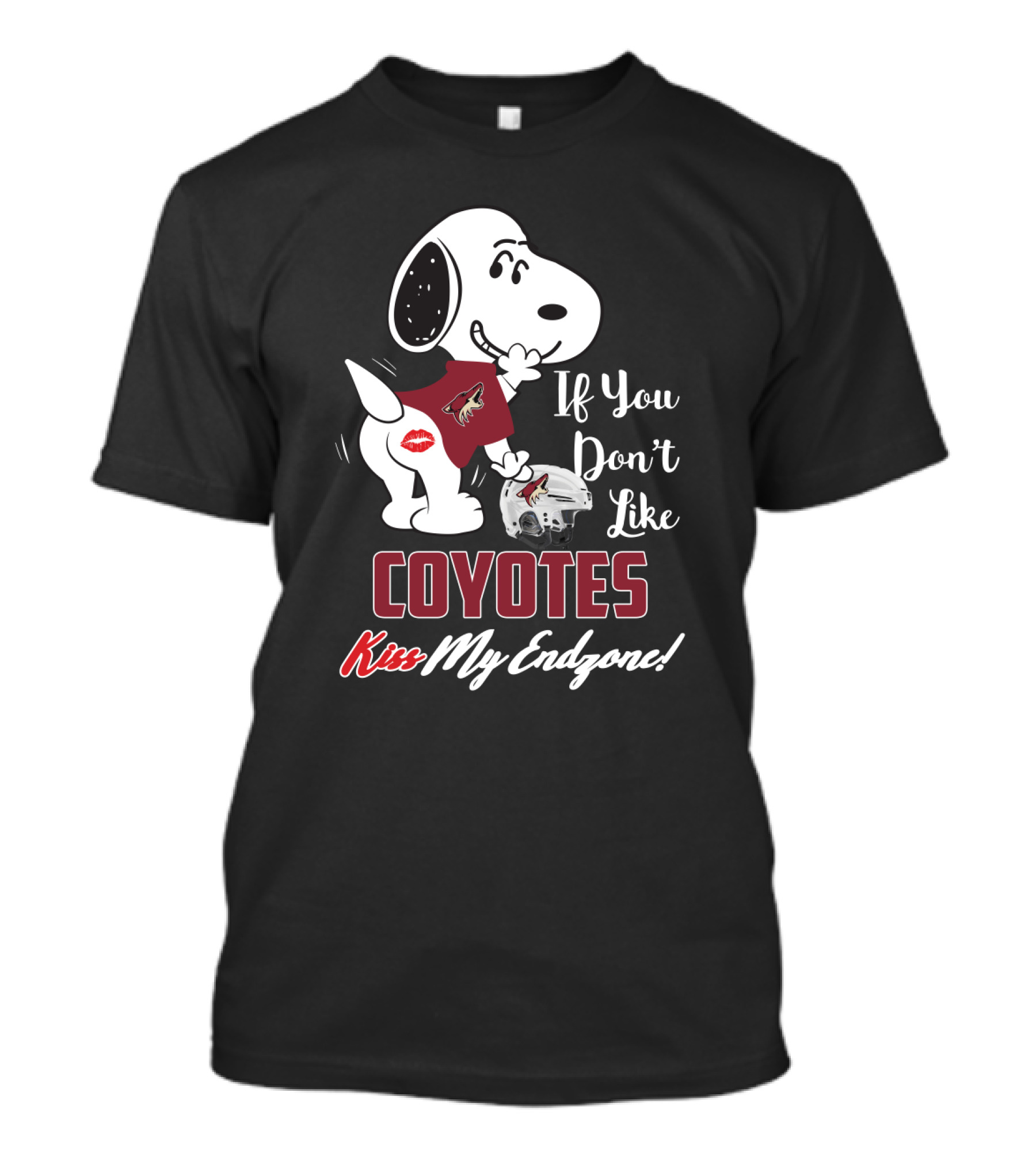 If You Don't Like Arizona Coyotes Kiss My Endzone Snoopy Football T-Shirt