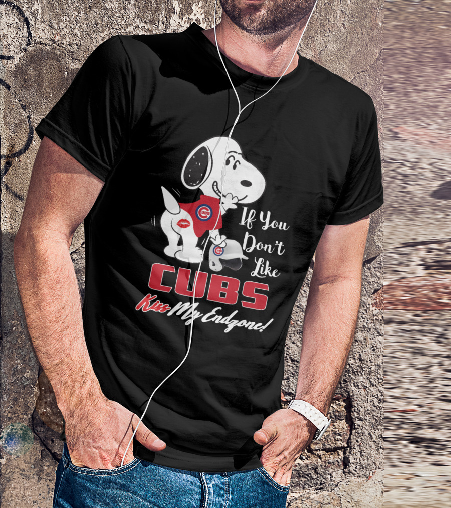 Snoopy Cubs If You Don't Like Cubs Kiss My Endzone T-Shirt