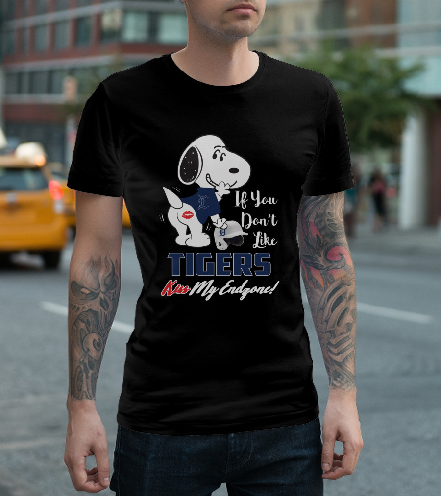 Snoopy If You Don't Like Tigers Kiss My Endzone Detroit Tigers T-Shirt