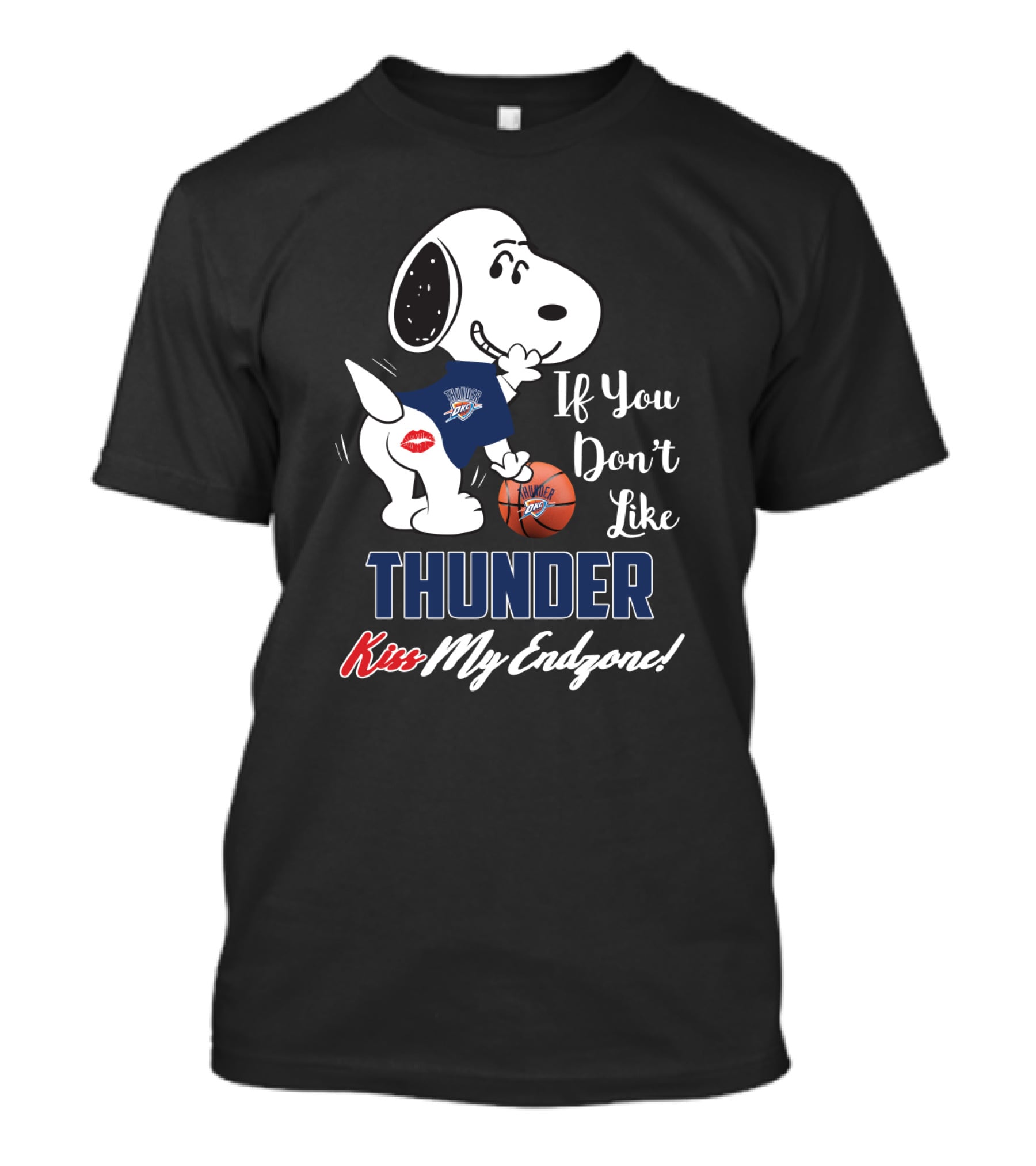 If You Don't Like Thunder Kiss My Endzone Snoopy Oklahoma City Thunder T-Shirt