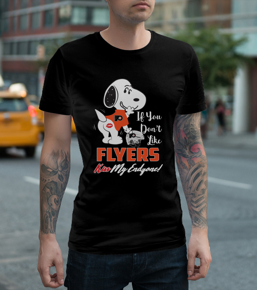 Snoopy Wearing Philadelphia Flyers Jersey If You Don't Like Flyers Kiss My Endzone T-Shirt