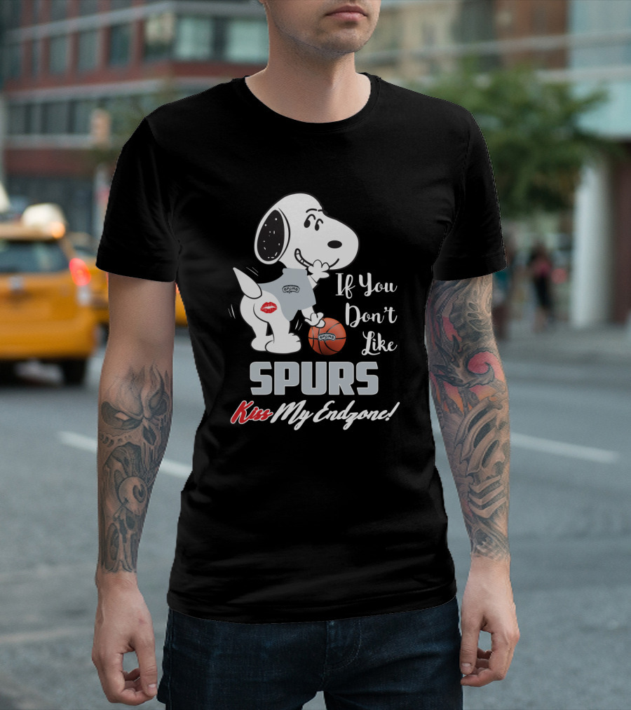 If You Don't Like Spurs Kiss My Endzone Snoopy San Antonio Spurs T-Shirt