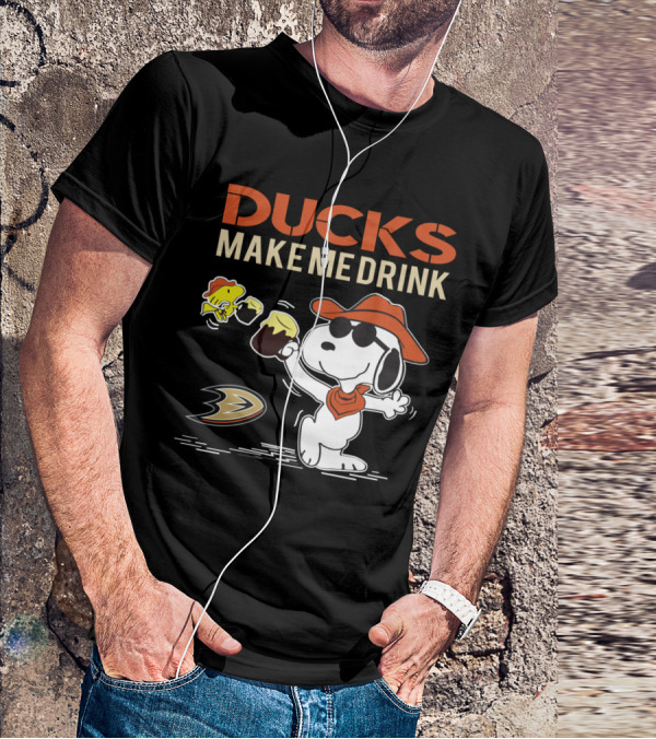 Ducks Make Me Drink Snoopy Anaheim Ducks Fans T-Shirt