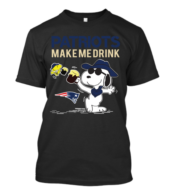 Patriots Make Me Drink Snoopy New England Fans Football T-Shirt