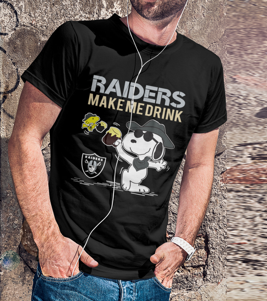 Snoopy Raiders Make Me Drink Oakland Raiders Fans T-Shirt