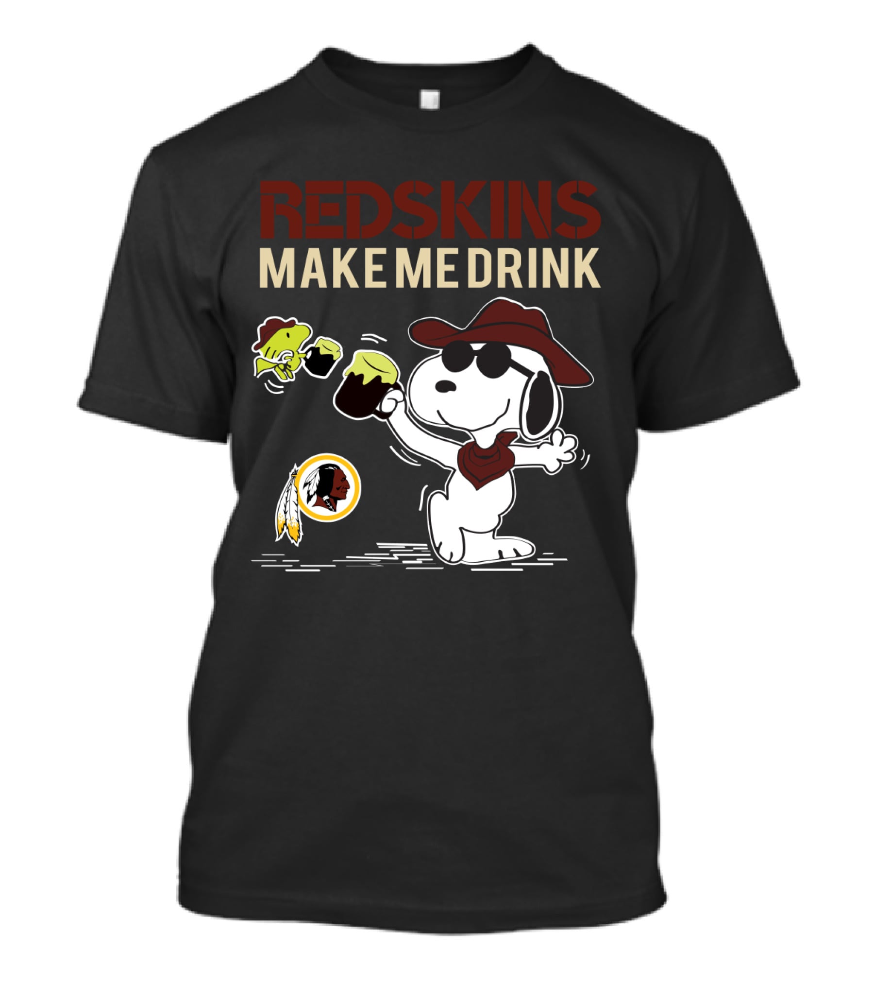 Redskins Make Me Drink Snoopy Football Fan Humor T-Shirt