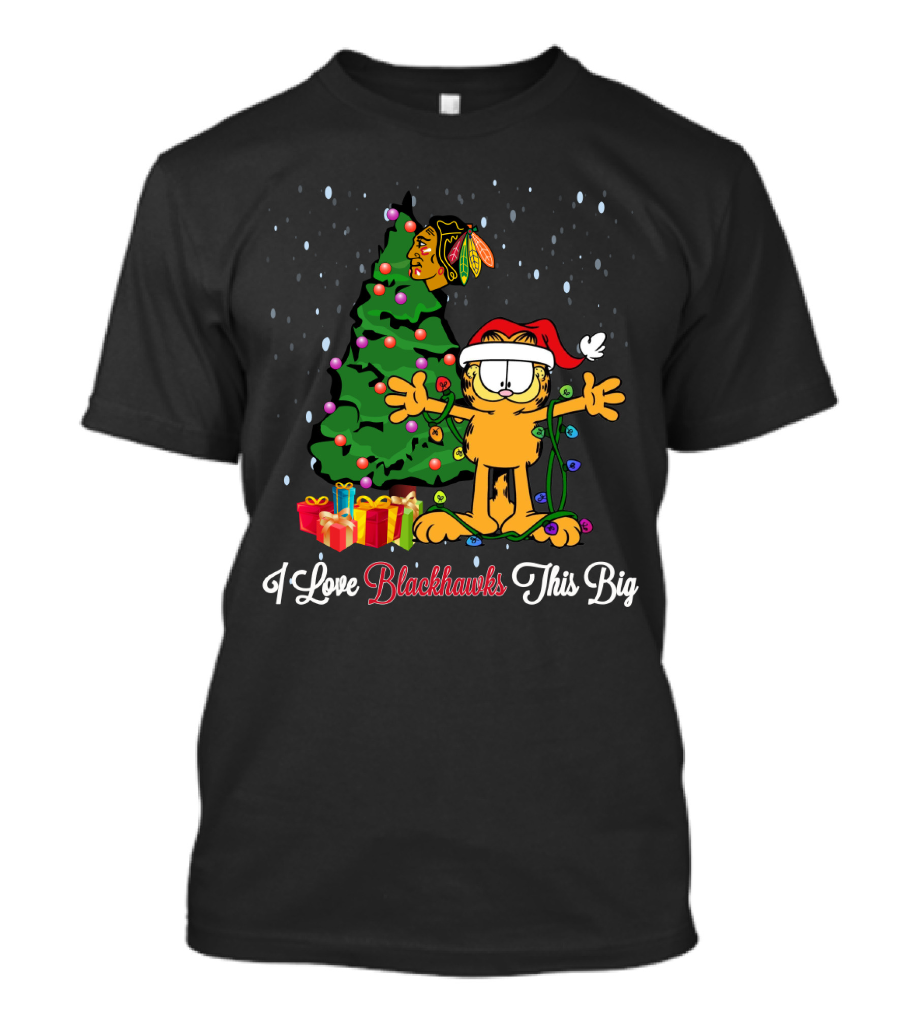 I Love Blackhawks This Big Garfield Santa Christmas Tree And Gifts T-Shirt