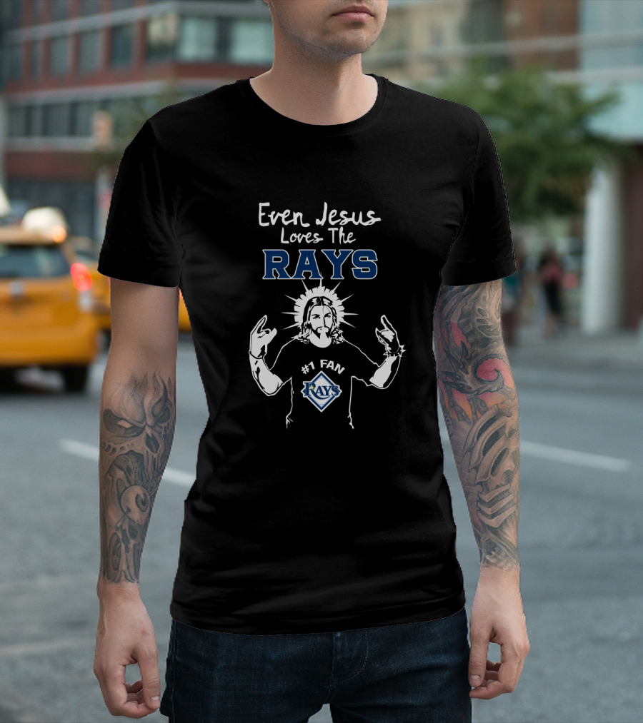 Even Jesus Loves The Rays Tampa Bay #1 Fan T-Shirt