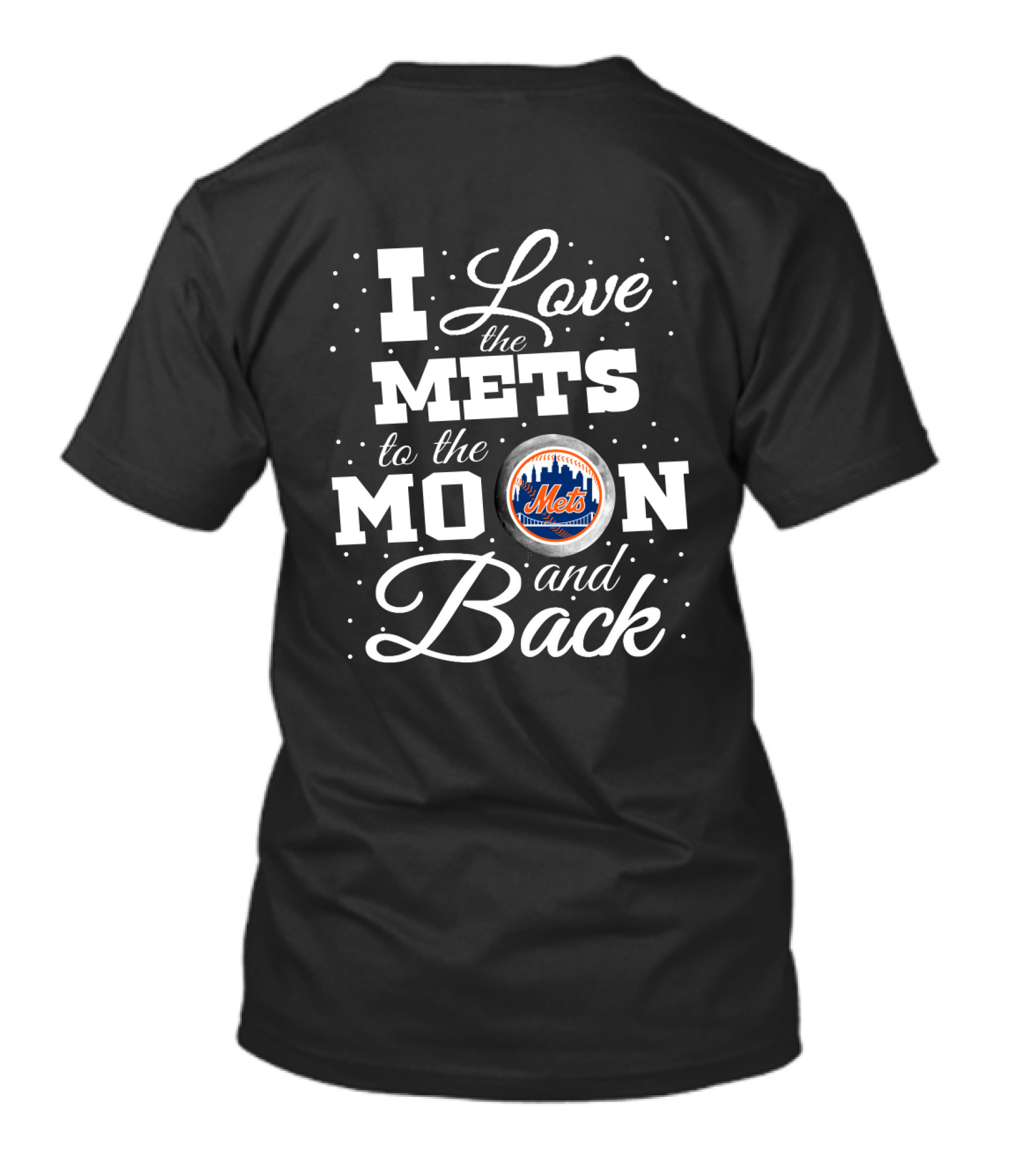New York Mets Love To The Moon And Back With Mets T-Shirt