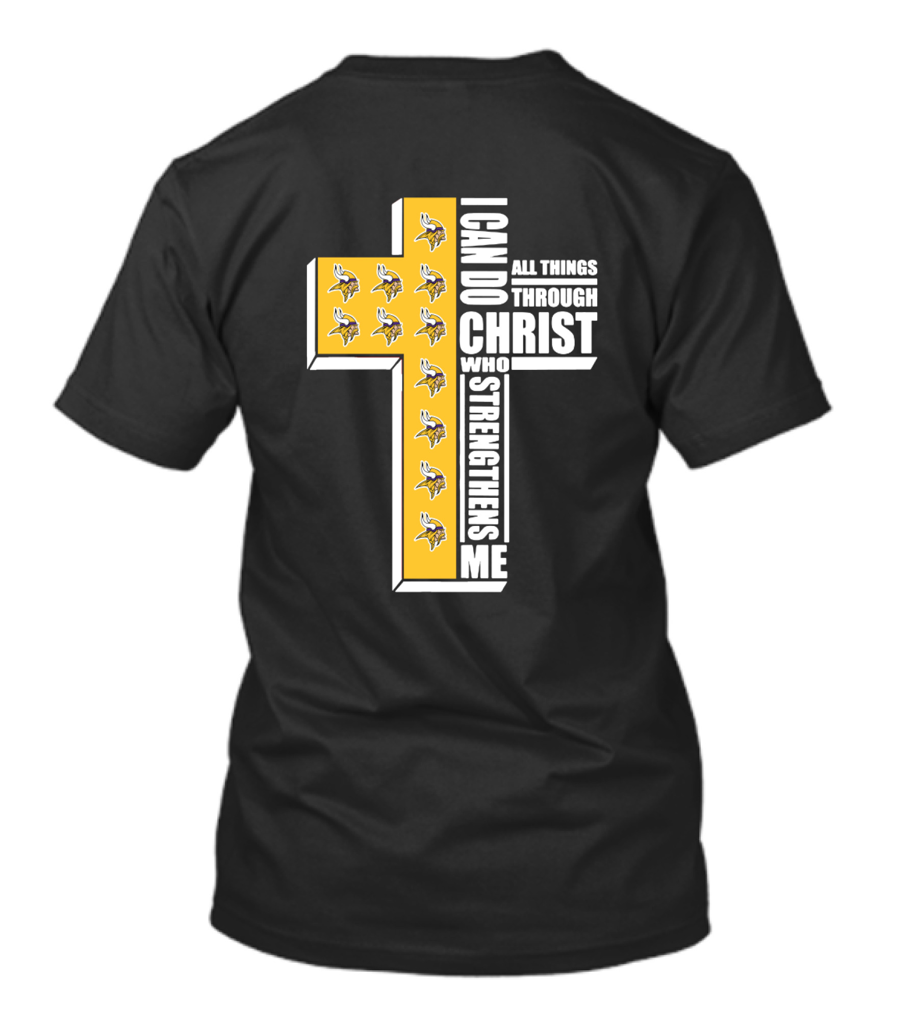 Vikings I Can Do All Things Through Christ Who Strengthens Me Cross T-Shirt