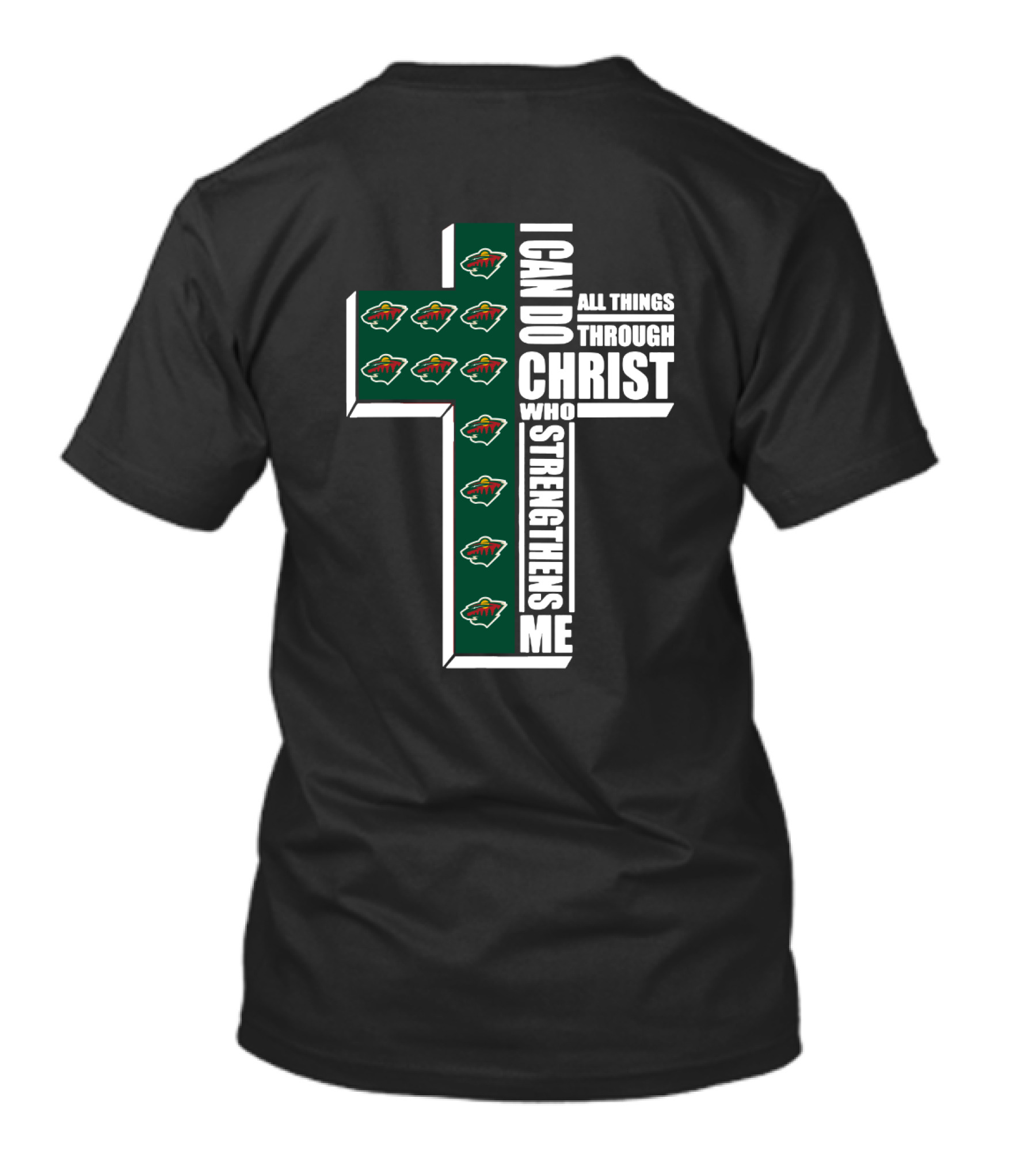 I Can Do All Things Through Christ Minnesota Wild Logo Cross T-Shirt