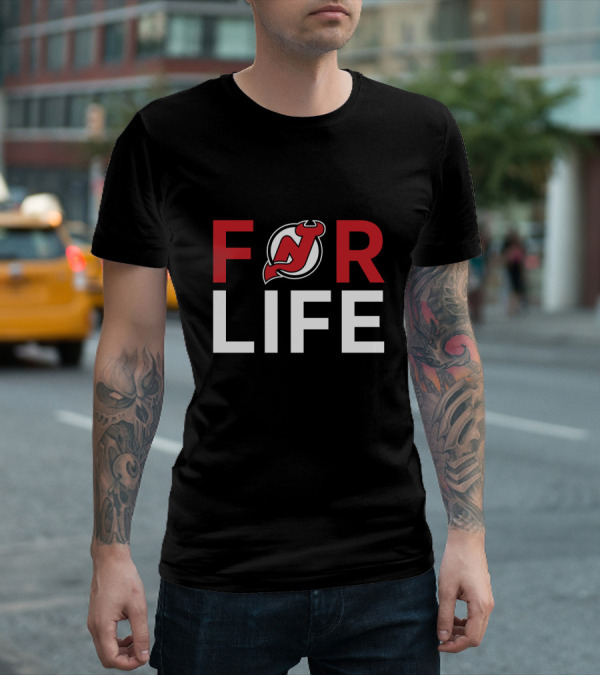 For Life New Jersey Devils Fans T-Shirt