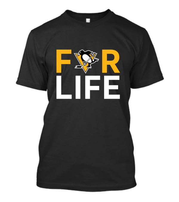 For Life Pittsburgh Penguins Fans T-Shirt